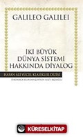 İki Büyük Dünya Sistemi Hakkında Diyalog (Karton Kapak)