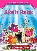 Akıllı Balık / Mevlana'dan Masallar