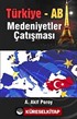 Türkiye-AB Medeniyetler Çatışması