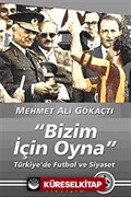 Bizim İçin Oyna