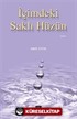 İçimdeki Saklı Hüzün