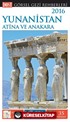 Yunanistan Atina ve Anakara / Görsel Gezi Rehberi