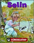 Selin Göl Kıyısında