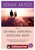 Sevmek Zorunda Değilsin Beni