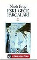 Eski Gece Parçaları