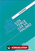 Göstergeler ve Halimiz