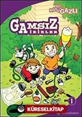 Gamsız İkizler -1 İyi ve Kötü Gazlı