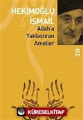 Allah'a Yaklaştıran Ameller