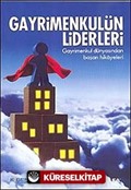 Gayrimenkulün Liderleri