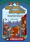 Hacivat ve Karagöz Komşuluğu Öğrenelim