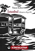 İstanbul: Zamanın Suya İzi