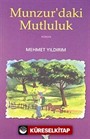 Munzur'daki Mutluluk