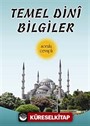 Temel Dini Bilgiler Sorulu Cevaplı