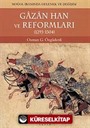 Gazan Han ve Reformları (1295-1304)