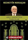 Asr-ı Saadetten Tablolar