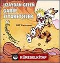 Uzaydan Gelen Garip Ziyaretçiler