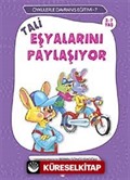 Tali Eşyalarını Paylaşıyor