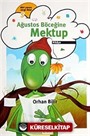 Ağustos Böceğine Mektup