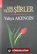 Kırk Yıldan Şiirler