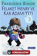 Felaket Henry ve Kar Adamı Yeti