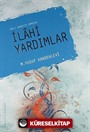 Asr-ı Saadette Görülen İlahi Yardımlar