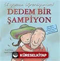 Dedem Bir Şampiyon - El Yazısı