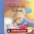 Gofret ile Babası - El Yazısı