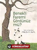 Benekli Faremi Gördünüz mü?