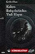 Kalem Bahçelerinde Yedi Hayat