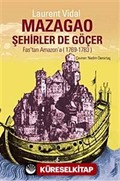 Mazagao - Şehirler de Göçer