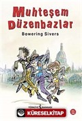 Muhteşem Düzenbazlar