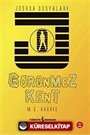 Görünmez Kent