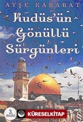 Kudüs'ün Gönüllü Sürgünleri