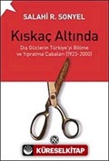 Kıskaç Altında