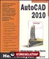 Her Yönüyle AutoCAD 2010