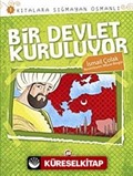 Bir Devlet Kuruluyor / Kıtalara Sığmayan Osmanlı-1