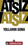 Yolların Sonu