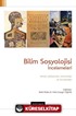 Bilim Sosyolojisi İncelemeleri