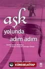 Aşk Yolunda Adım Adım