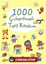 1000 Çıkartmalı Tatil Kitabım