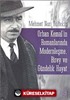 Orhan Kemal'in Romanlarında Modernleşme, Birey ve Gündelik Hayat