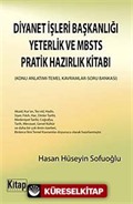 Diyanet İşleri Başkanlığı Yeterlik ve Mbsts Pratik Hazırlık Kitabı