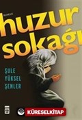 Huzur Sokağı