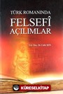 Türk Romanında Felsefi Açılımlar