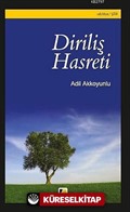 Diriliş Hasreti