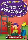 Tonton ve Arkadaşları / Mini Masallar