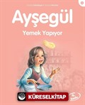 Ayşegül / Yemek Yapıyor