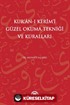 Kur'an-ı Kerim'i Güzel Okuma Tekniği ve Kuralları