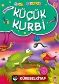 Küçük Kurbi / Mini Masallar