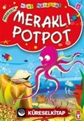 Meraklı Potpot / Mini Masallar